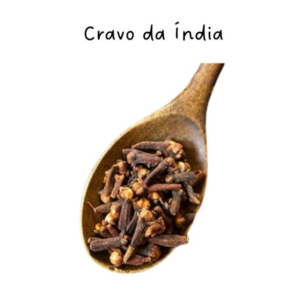 Cravo da Índia: conhecido por seu aroma intenso e sabor marcante.